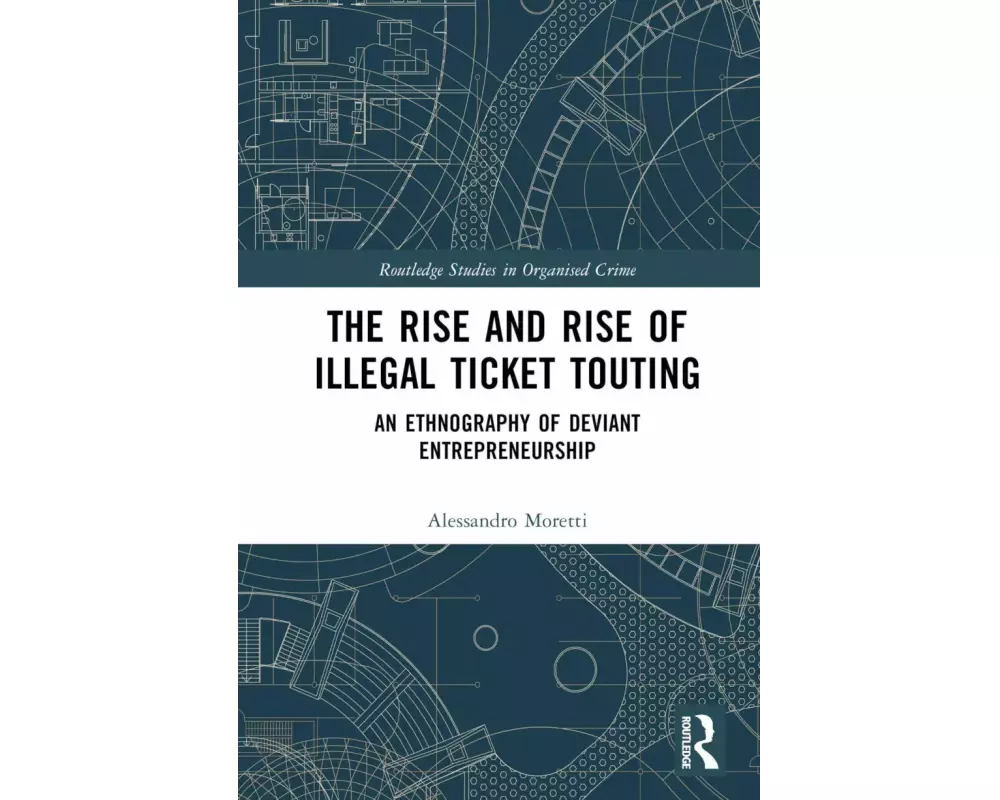 The Rise and Rise of Illegal Ticket Touting