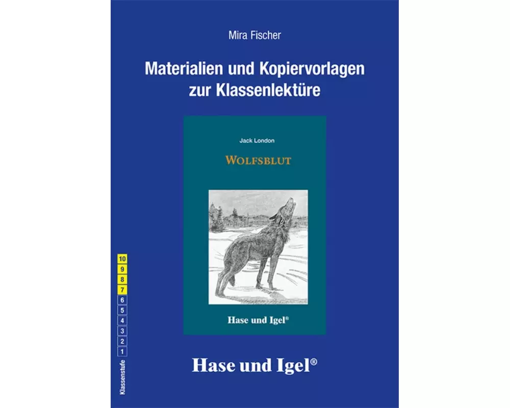 Wolfsblut. Begleitmaterial