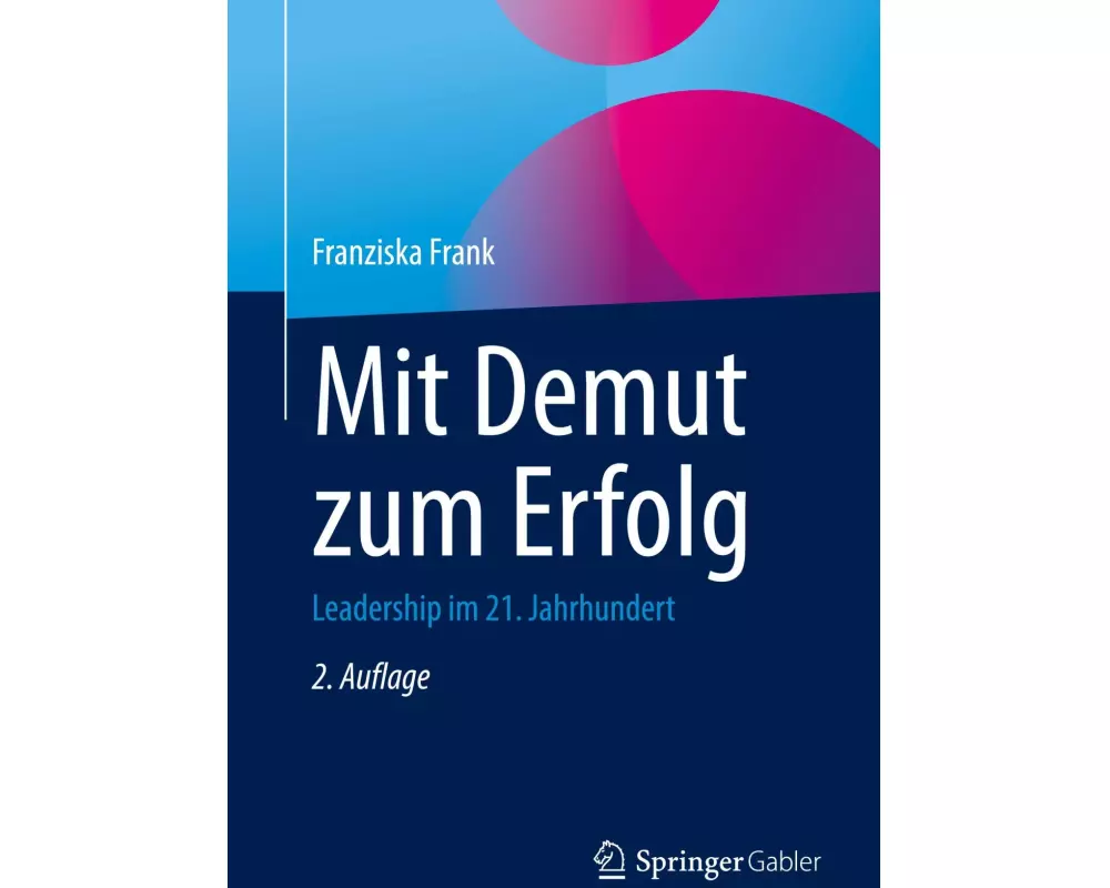 Mit Demut zum Erfolg