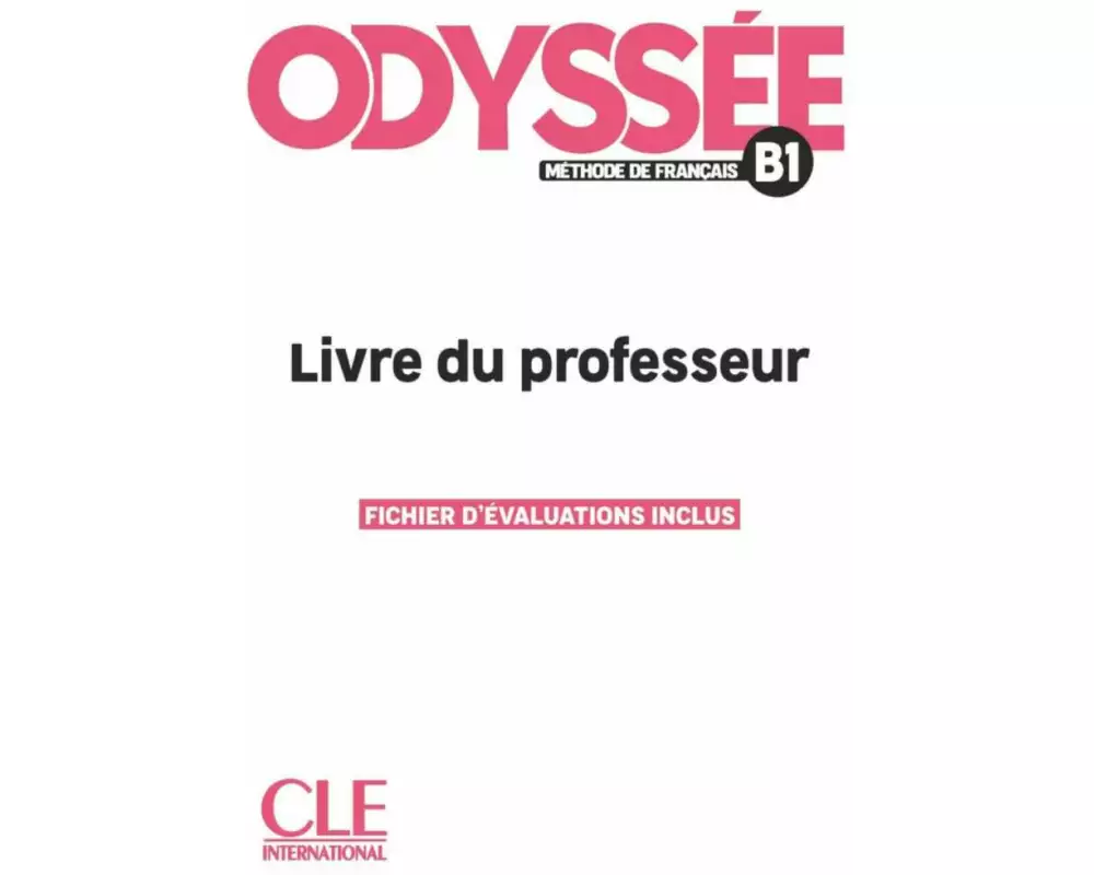 Odyssée B1. Livre du professeur