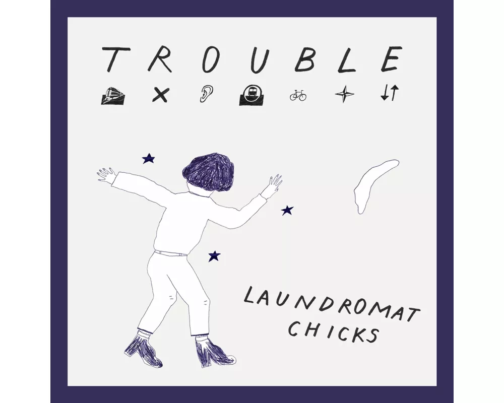 Trouble