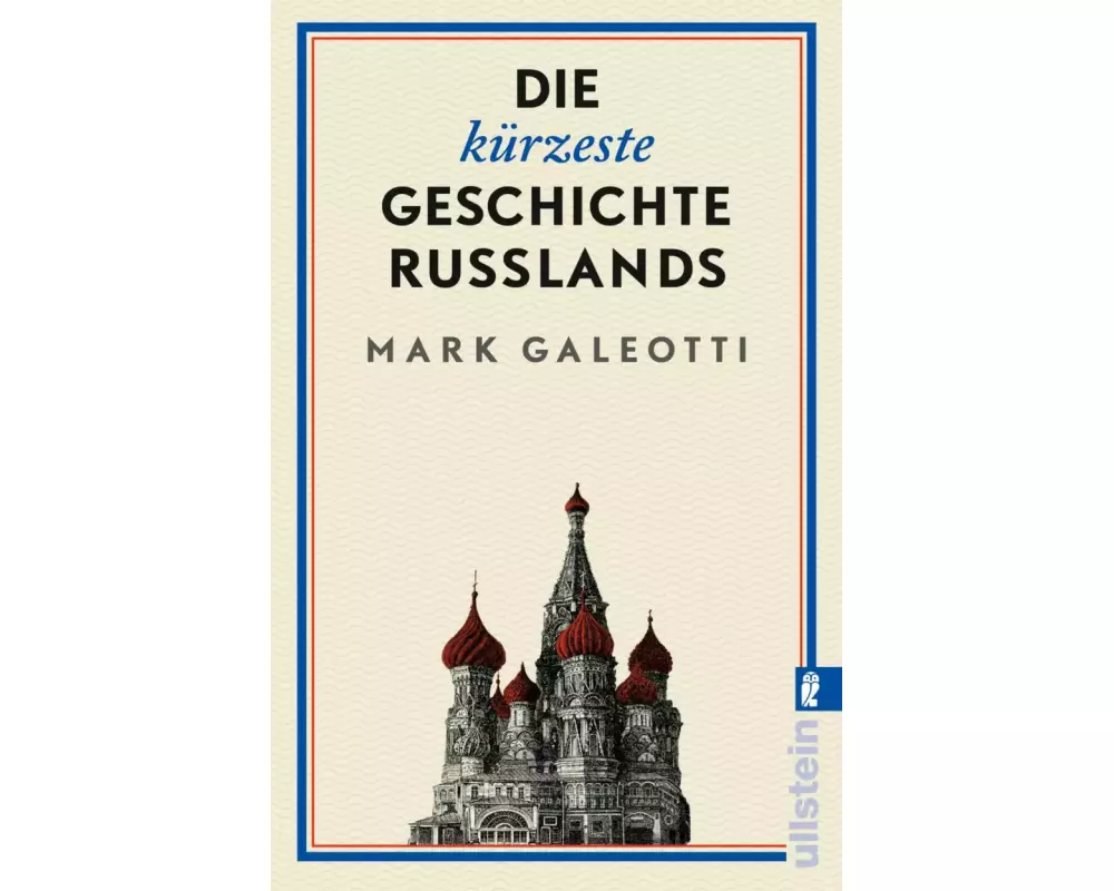Die kürzeste Geschichte Russlands