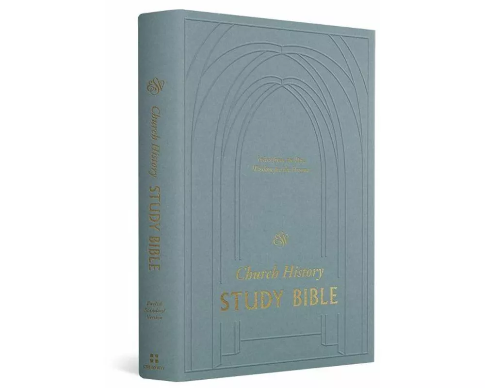 ESV Church History Study Bible