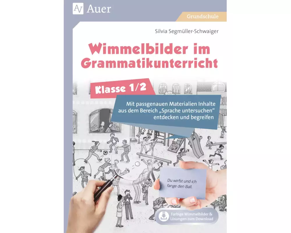 Wimmelbilder im Grammatikunterricht - Klasse 1/2