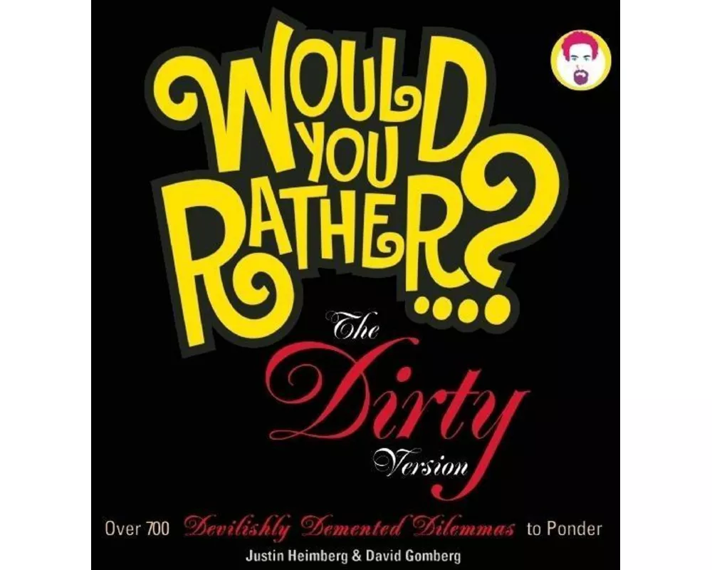 Would You Rather...?