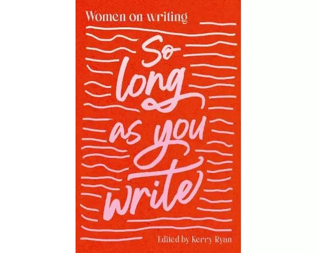 So Long As You Write
