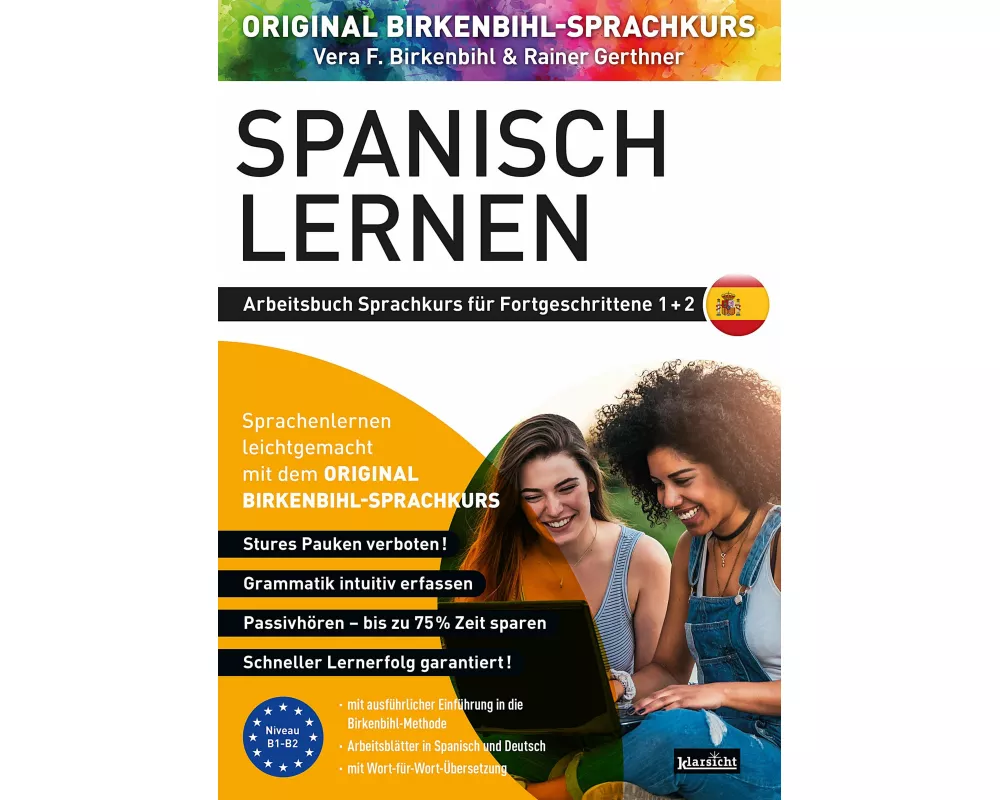 Arbeitsbuch zu Spanisch lernen Fortgeschrittene 1+2