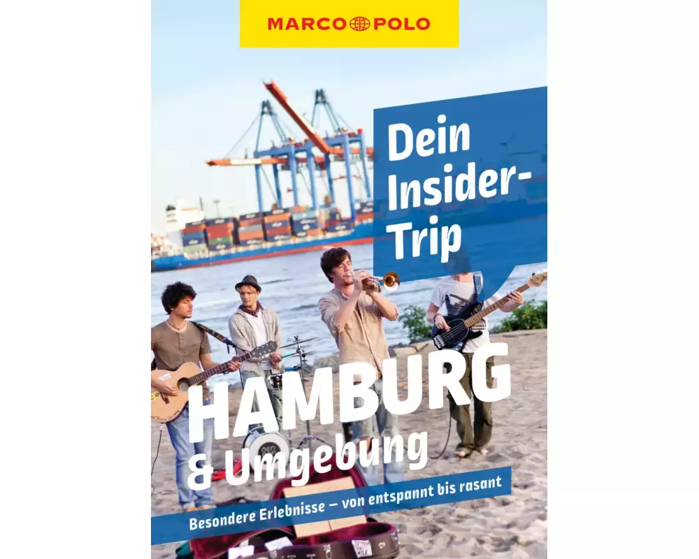 MARCO POLO Insider-Trips Hamburg & Umgebung
