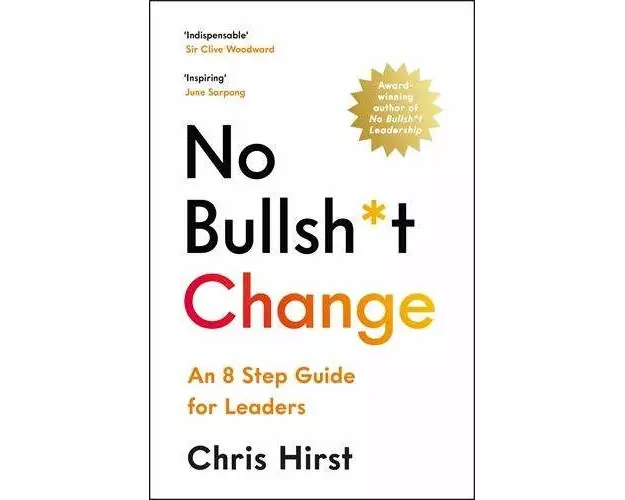No Bullsh*t Change