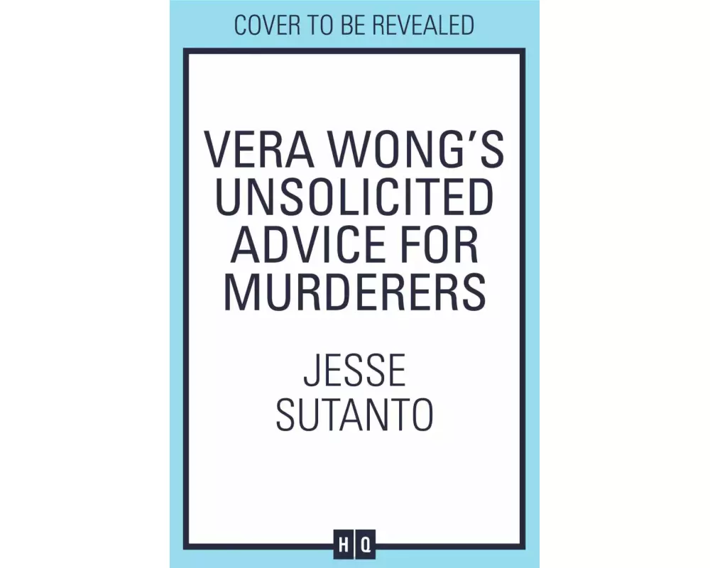 Vera Wong’s Unsolicited Advice for Murderers