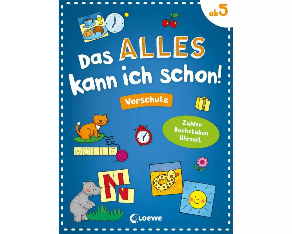 Das alles kann ich schon! - Vorschule