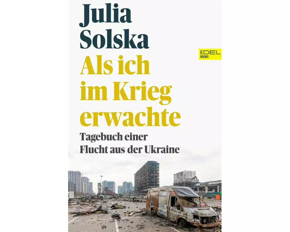 Als ich im Krieg erwachte