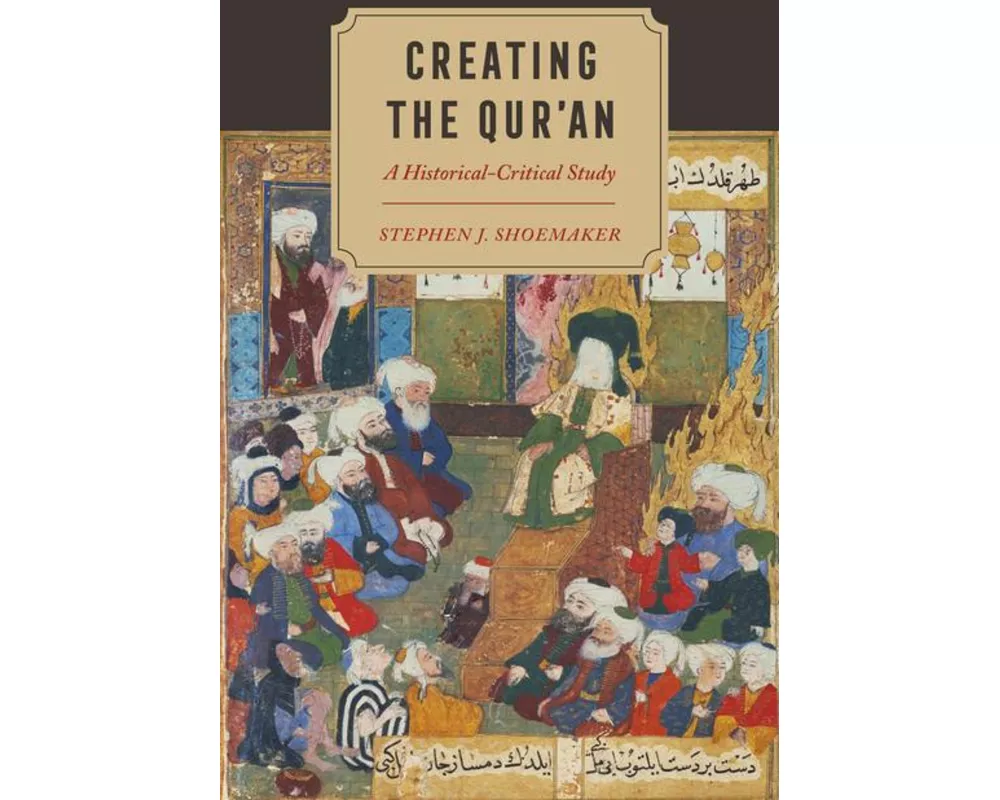Creating the Qur’an
