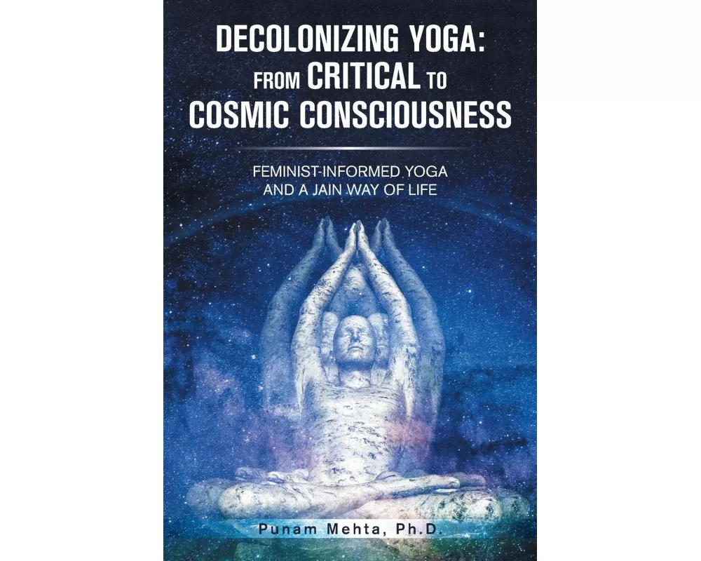 Decolonizing Yoga