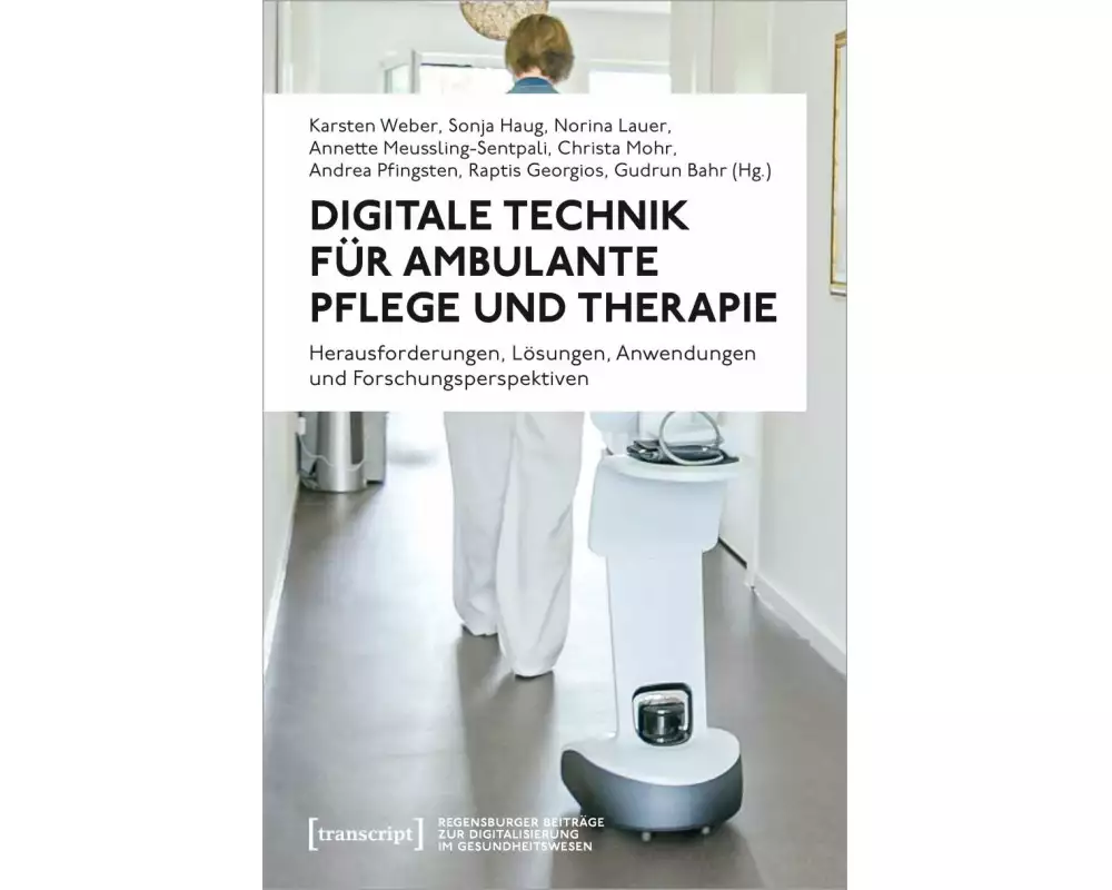 Digitale Technik für ambulante Pflege und Therapie