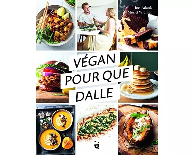 Vegan Pour Que Dalle