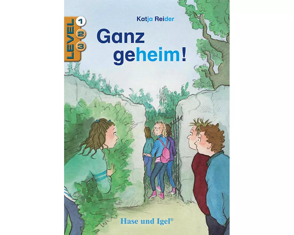 Ganz geheim! / Level 1. Schulausgabe / Neuausgabe