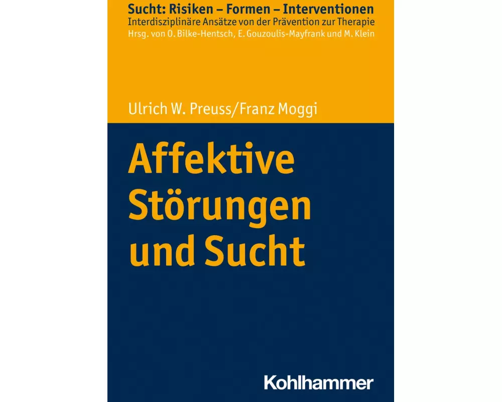 Affektive Störungen und Sucht