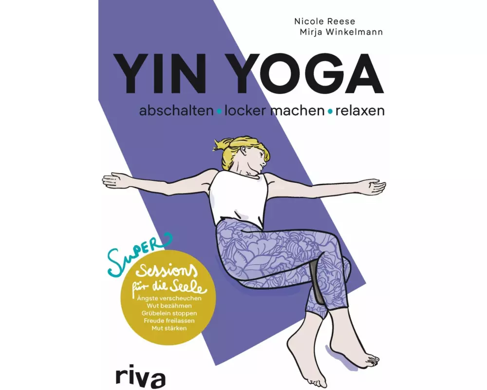 Yin Yoga – abschalten, locker machen, relaxen