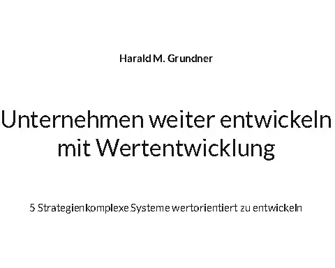 Unternehmen weiter entwickeln mit Wertentwicklung