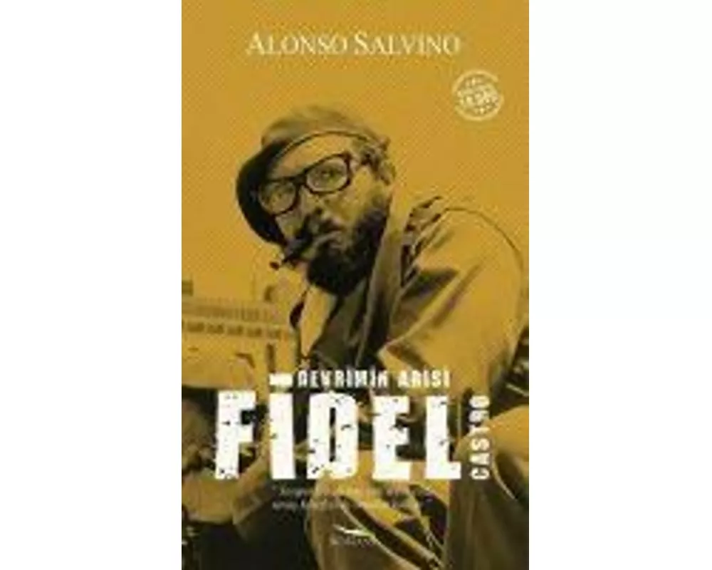 Fidel Castro Devrimin Abisi