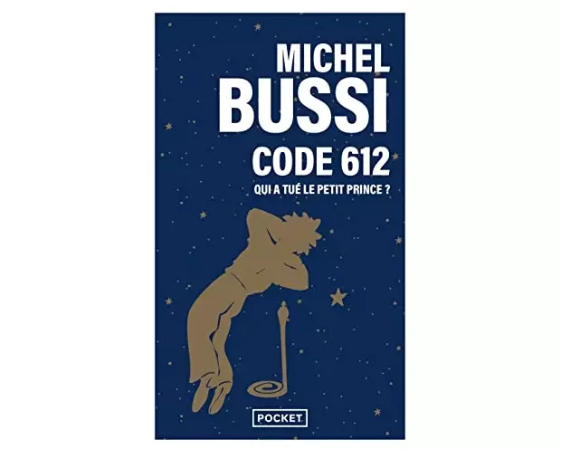 Code 612 : qui a tué le Petit Prince ?