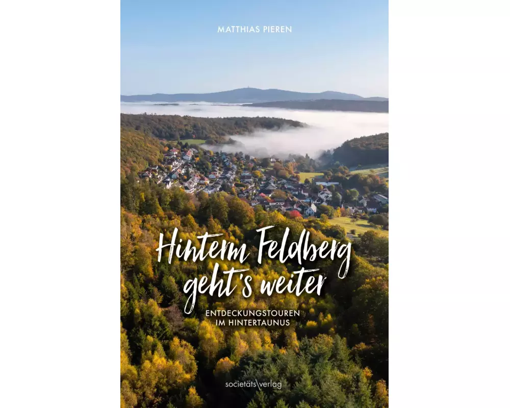 Hinterm Feldberg geht's weiter