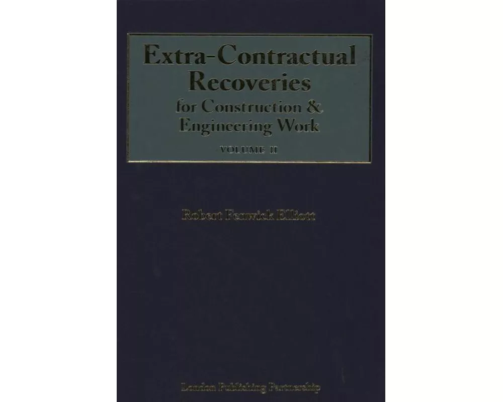 Extra-Contractual Recoveries for Construction and Engineering Work
