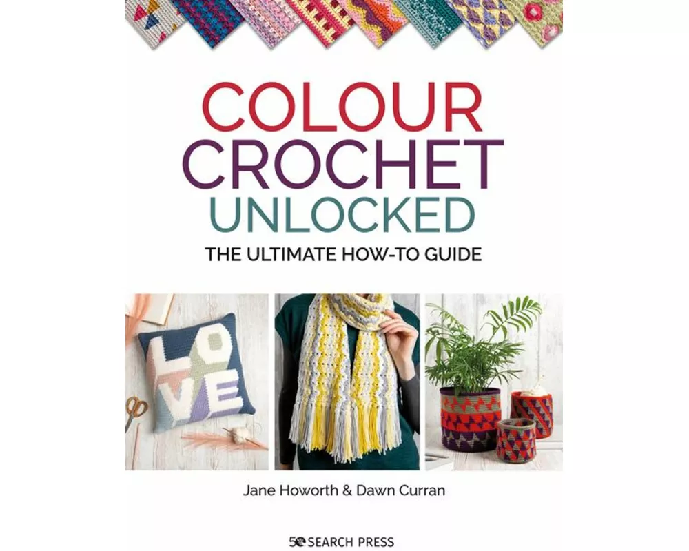 Colour Crochet Unlocked