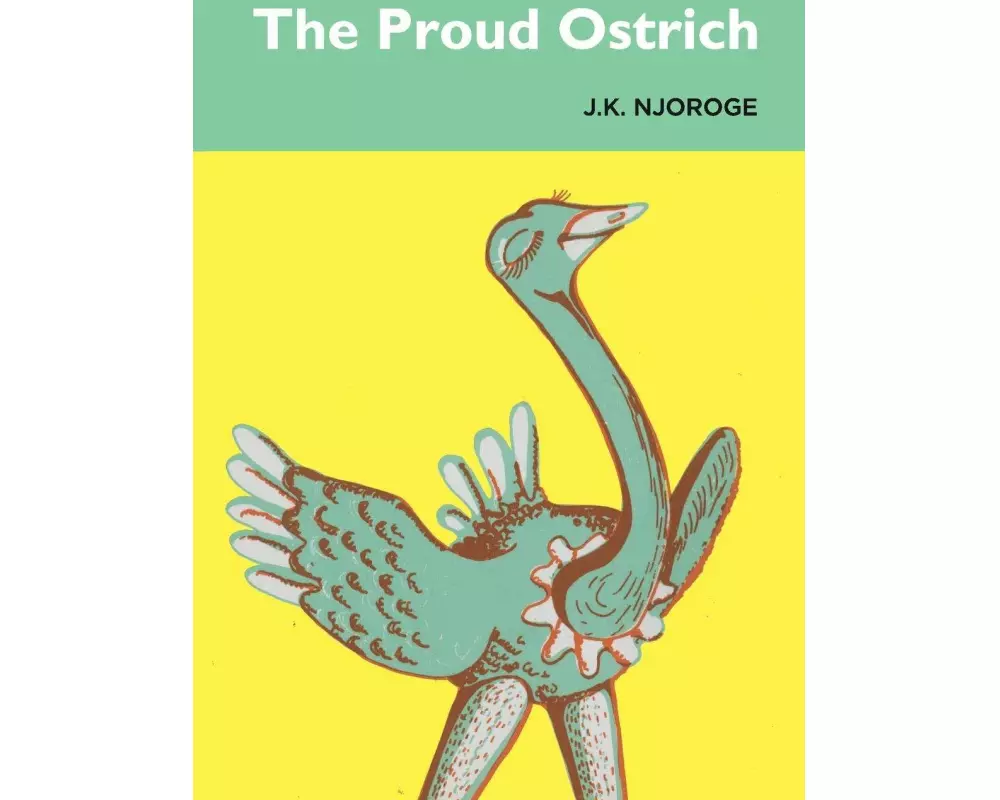 The Proud Ostrich