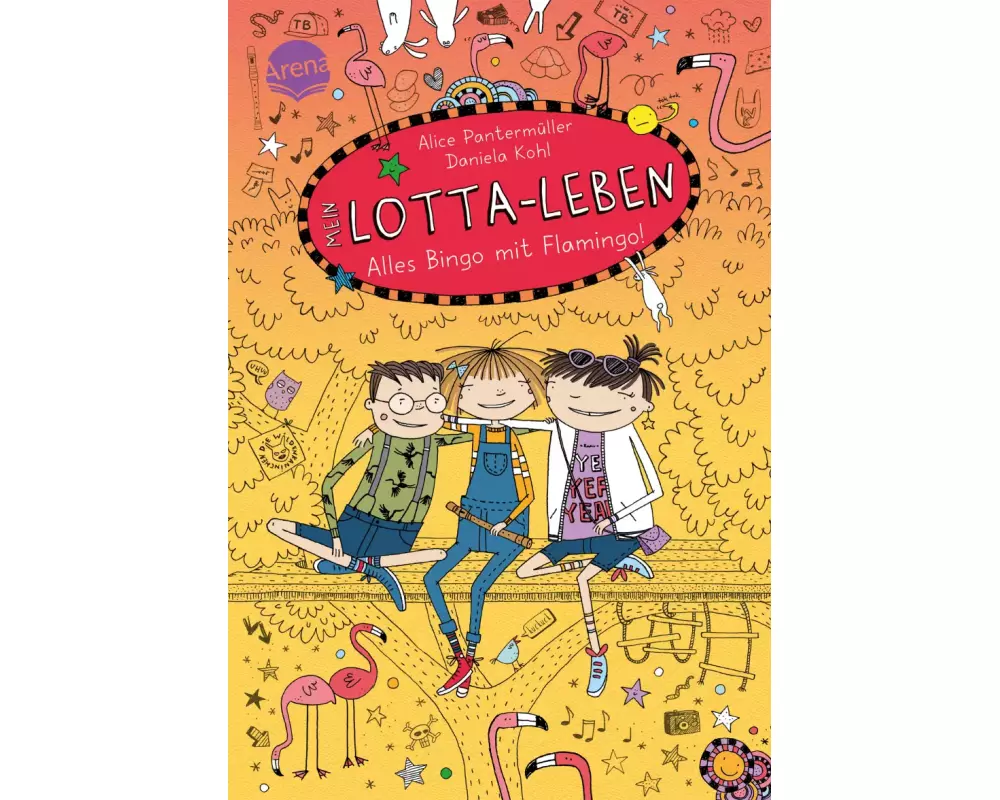 Mein Lotta-Leben. Alles Bingo mit Flamingo