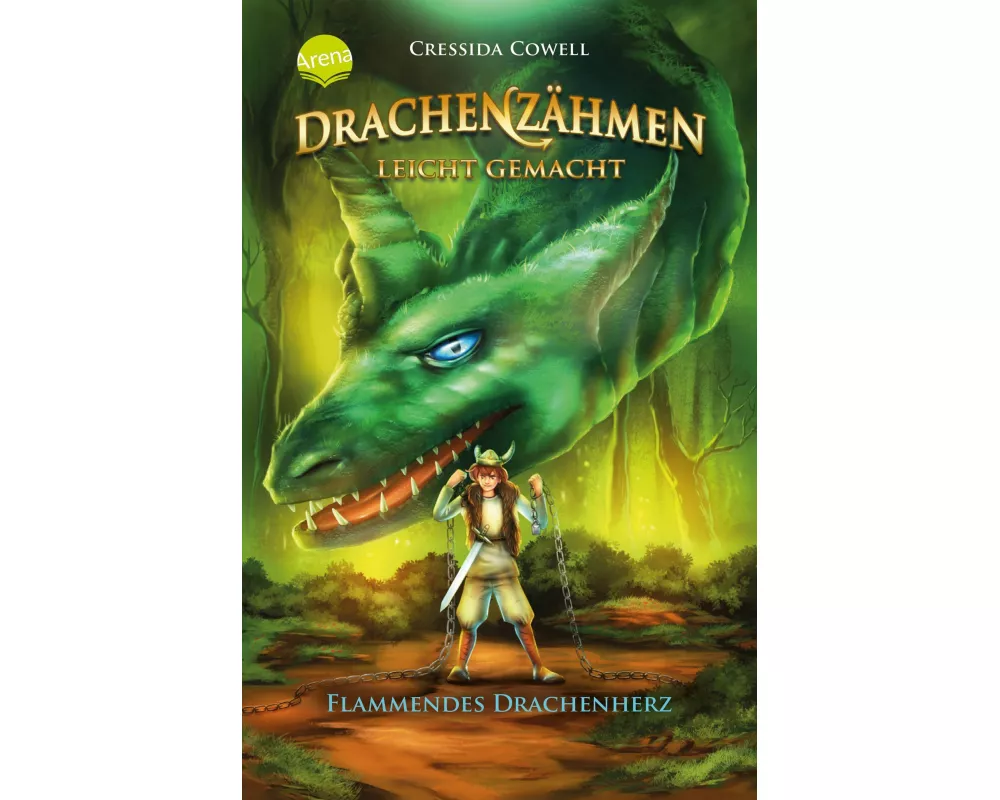 Drachenzähmen leicht gemacht (8). Flammendes Drachenherz