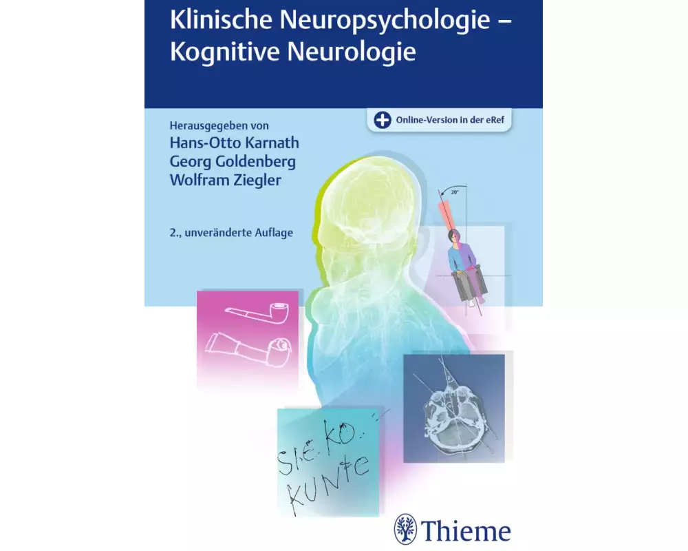 Klinische Neuropsychologie - Kognitive Neurologie