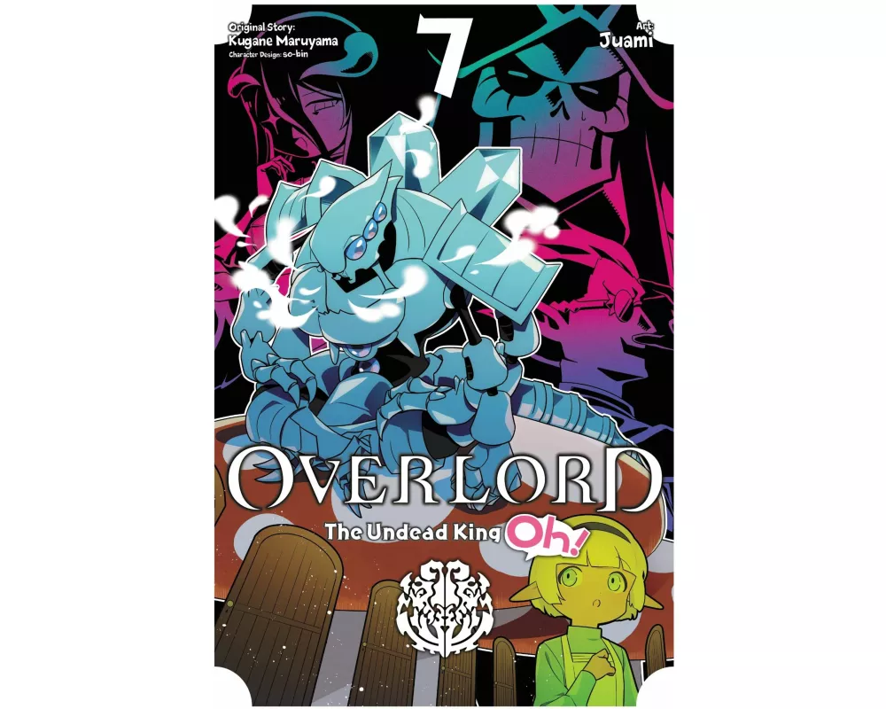 Overlord: The Undead King Oh!, Vol. 7