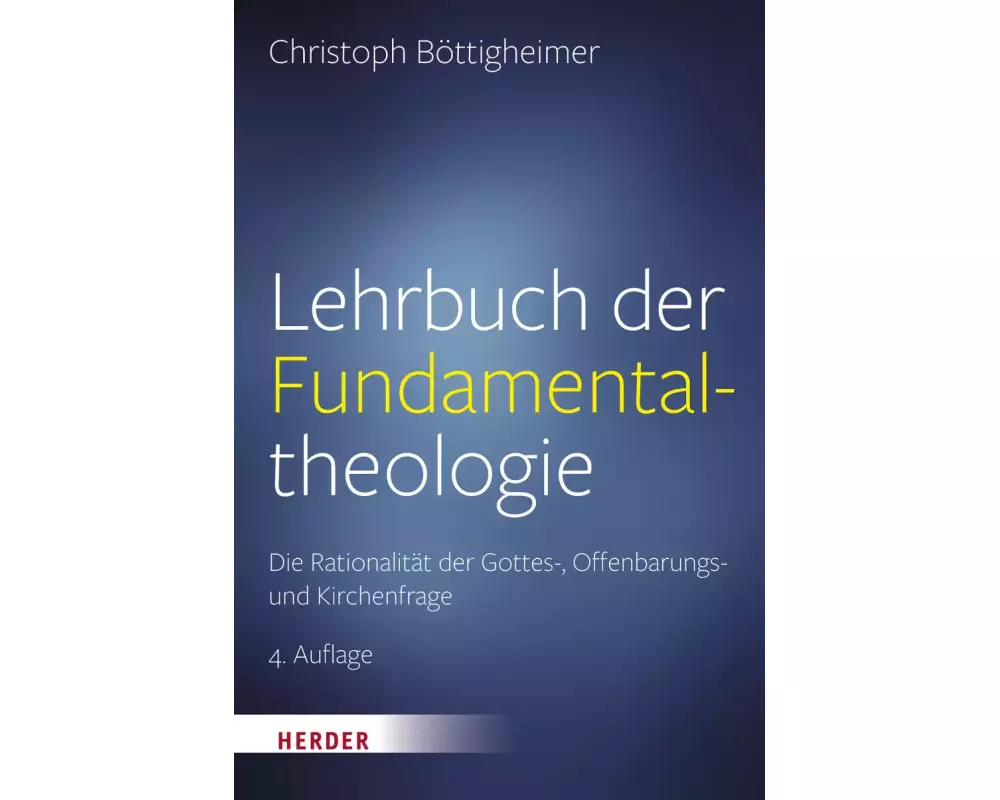 Lehrbuch der Fundamentaltheologie