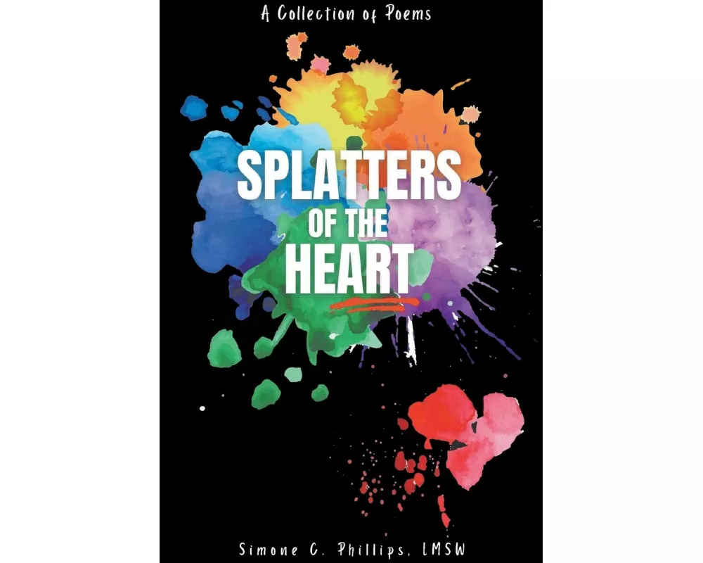 Splatters of the Heart