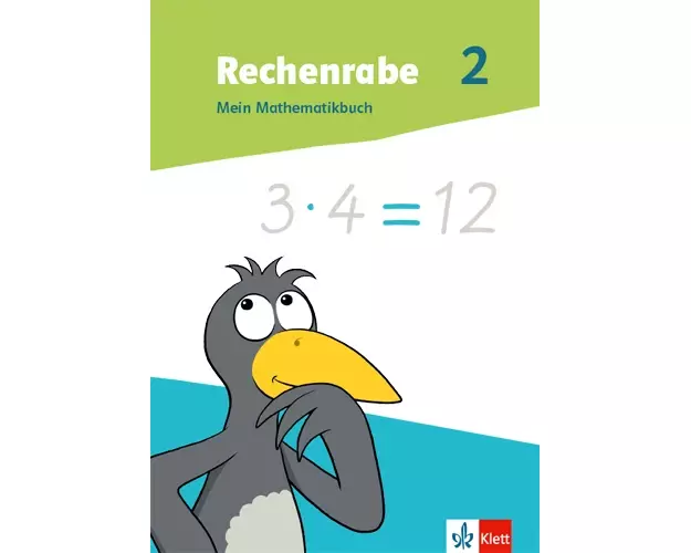 Rechenrabe 2. Schulbuch mit Beilagen Klasse 2. Ausgabe Nordrhein-Westfalen