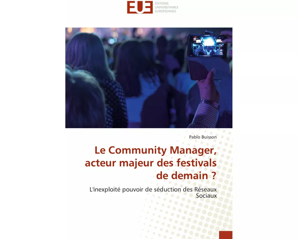 Le Community Manager, acteur majeur des festivals de demain ?
