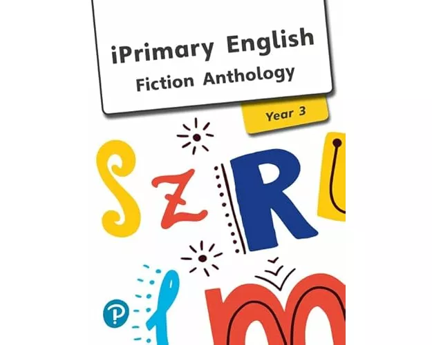 iPrimary English Anthology Year 3 Fiction