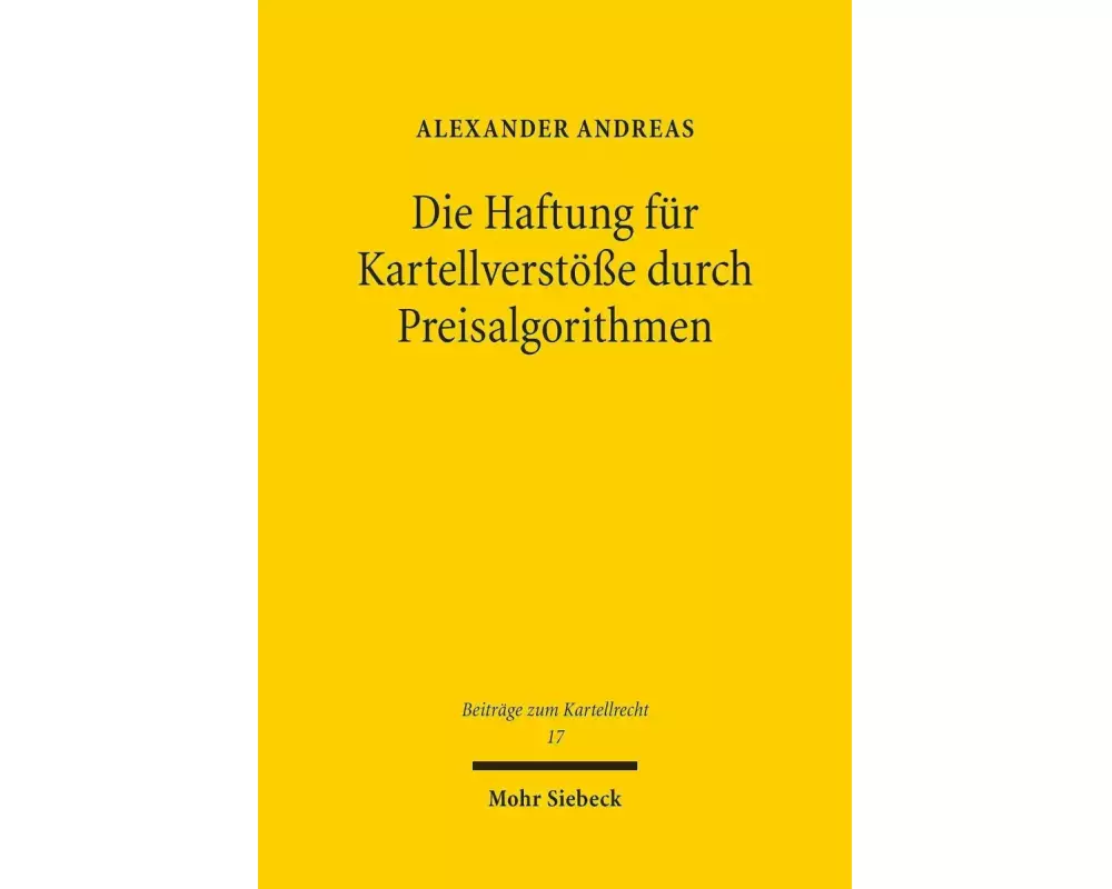 Die Haftung für Kartellverstöße durch Preisalgorithmen