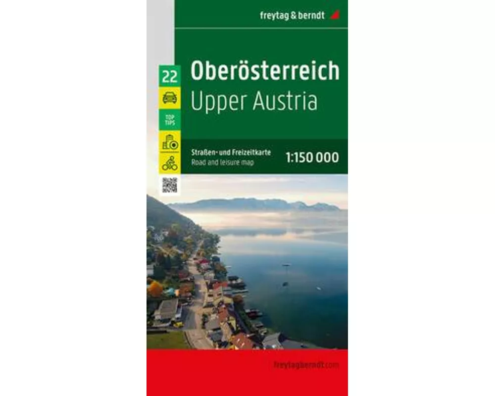 Oberösterreich, Straßen- und Freizeitkarte 1:150.000, freytag & berndt