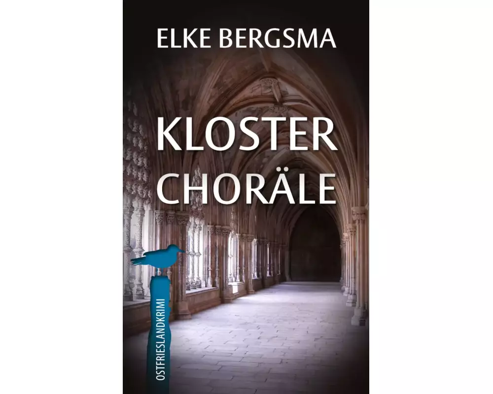 Klosterchoräle - Ostfrieslandkrimi