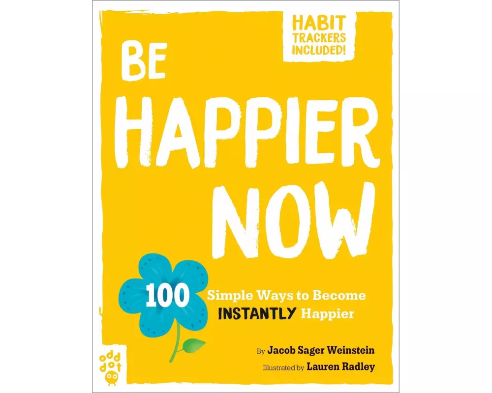 Be Happier Now