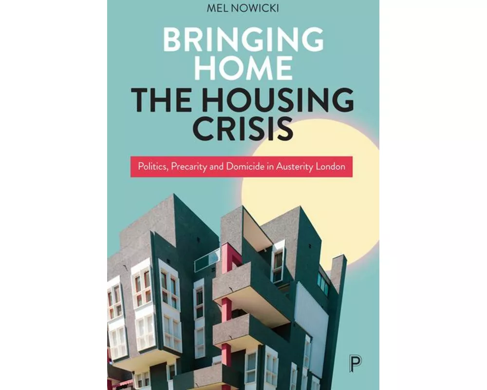 Bringing Home the Housing Crisis