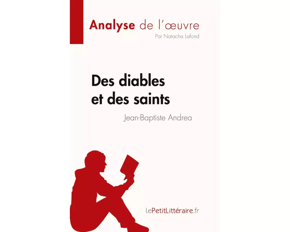 Des diables et des saints de Jean-Baptiste Andrea (Analyse de l'¿uvre)