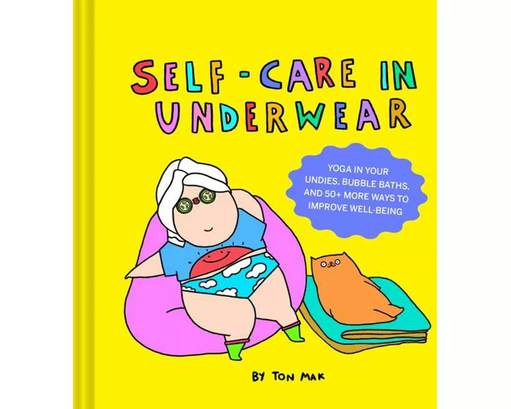 Self-Care in Underwear