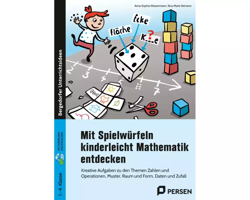 Mit Spielwürfeln kinderleicht Mathematik entdecken