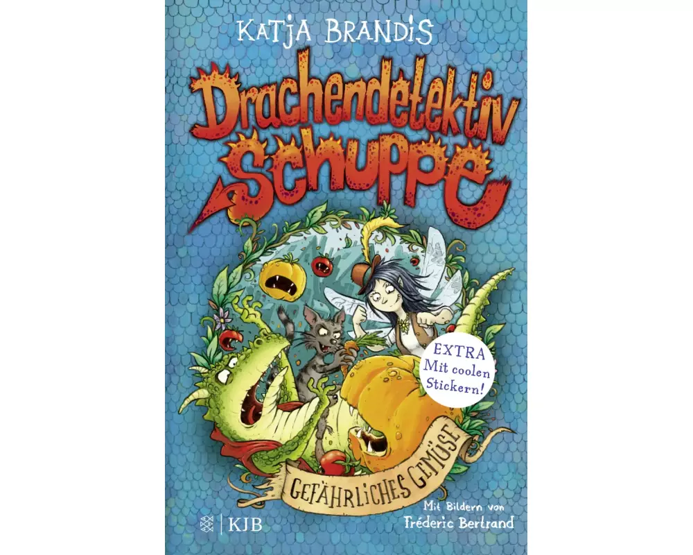 Drachendetektiv Schuppe – Gefährliches Gemüse