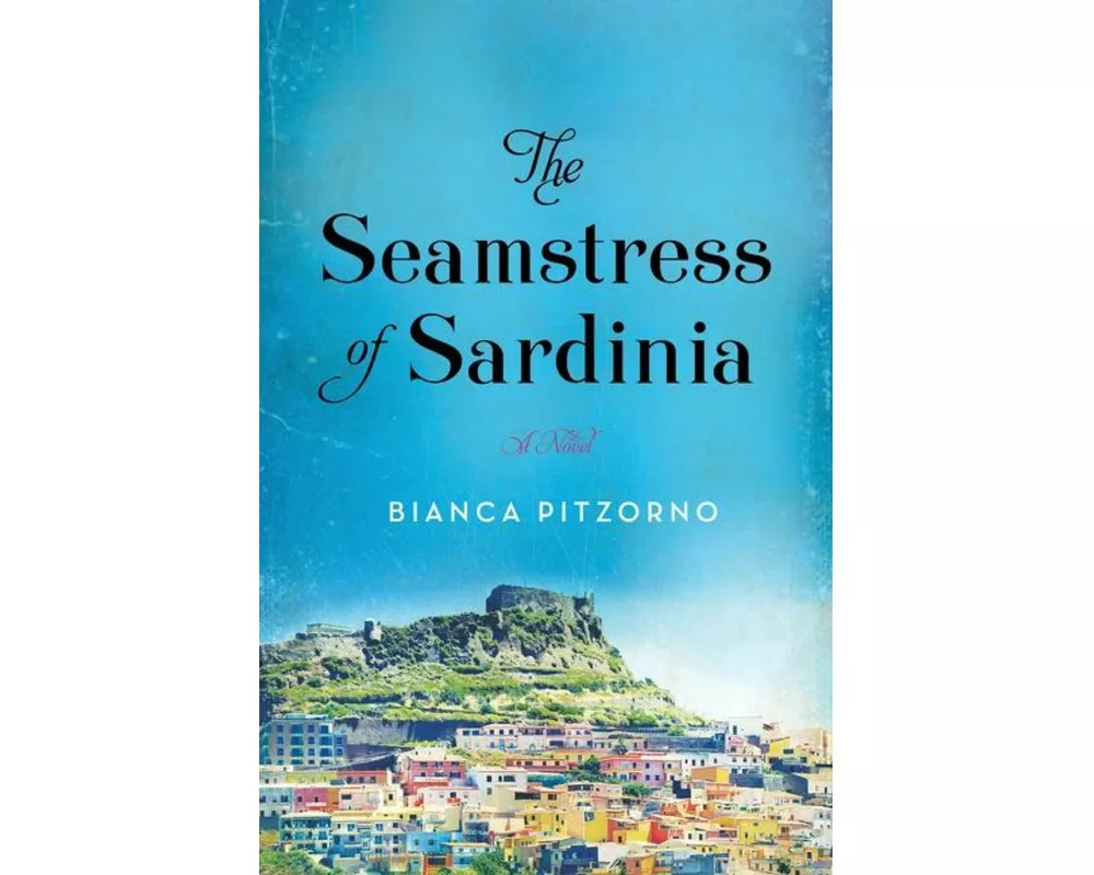 The Seamstress of Sardinia