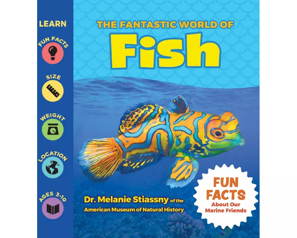 The Fantastic World of Fish